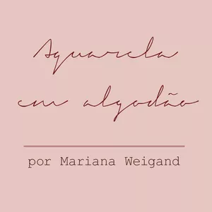 Capa: Baixar Curso Aquarela em Algodão Mariana Weigand Completo