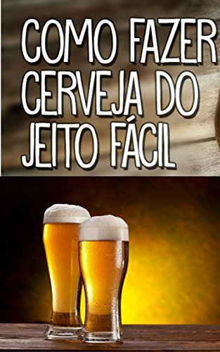 Capa: Baixe Curso Cerveja Caseira Descomplicada: Passo a Passo Completo