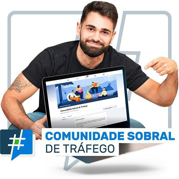 Capa: Comunidade Sobral de Tráfego: Baixar Curso Completo Agora!