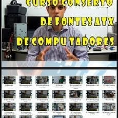 Capa: Baixar Curso Conserto Fontes ATX André Cisp - Download Rápido!