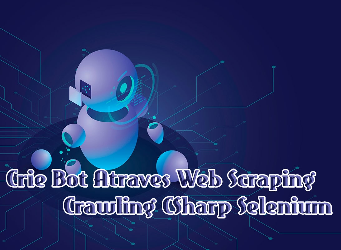Capa: Baixar Curso C# Selenium: Web Scraping & Crawling Completo [2019]