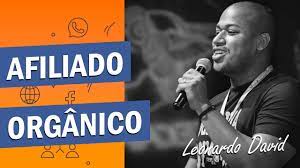 Capa: Curso Afiliado Orgânico 2.0 Download Leonardo David – O Segredo Revelado!