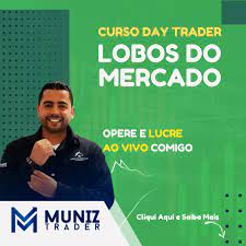 Capa: Baixar Curso Muniz Trader: Domine o Mercado de Câmbio Agora!