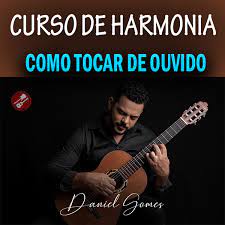 Capa: Baixar Curso Prático de Harmonia Daniel Gomes Completo