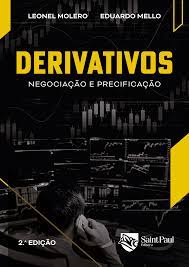 Capa: Baixar Curso Saint Paul: Derivativos (Termos, Futuros, Swaps, Opções)