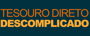 Capa: Baixe Curso Tesouro Direto Descomplicado: GUIA DEFINITIVO
