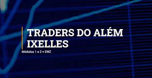 Capa: CURSO Traders do Além Ixelles: Baixar Método EWZ Completo