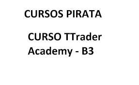 Capa: Baixe o Curso TTrader Academy B3: Domine o Mercado Agora!