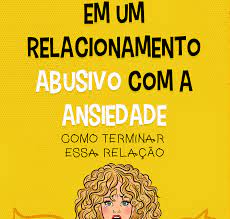 Capa: Baixar “Relacionamento Abusivo com Ansiedade”: Cure a Síndrome do Pânico