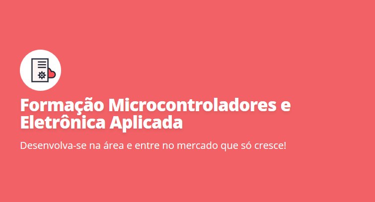 Capa: Baixar Formação Microcontroladores Alura: Domine Eletrônica e IoT