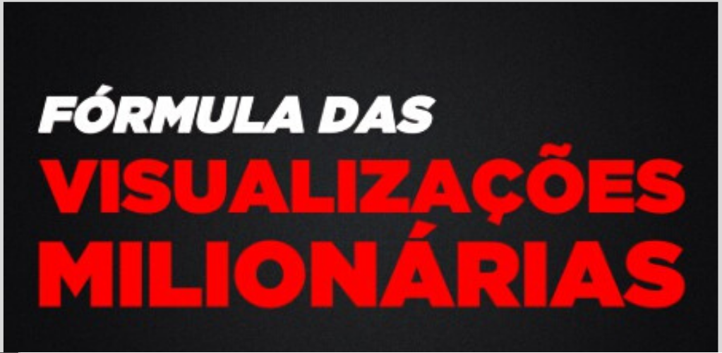 Capa: Fórmula Visualizações Milionárias Joba: Baixar Conteúdo Completo