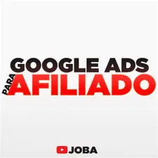 Capa: Baixe Google ADS para Afiliados Joba: Domine o Tráfego Pago