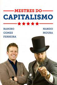 Capa: Mestres do Capitalismo Nando Moura: Baixar Curso Completo