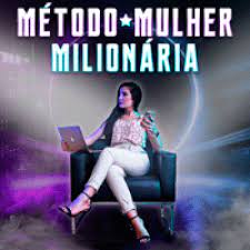Capa: Método Mulher Milionária Download: Baixe Agora!