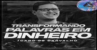 Capa: Baixe “Transformando Palavras em Dinheiro 2.0” de Ícaro de Carvalho