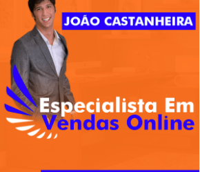 Capa: Baixar Curso João Castanheira: Especialista em Vendas Online Rápido