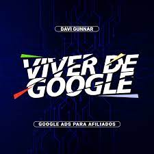 Capa: Baixar Viver de Google 2.0 Davi Gunnar: Domine Google Ads!